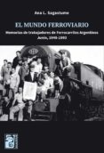 el mundo ferroviario (ebook)-ana l. sagastume-9789873615641 el mundo ferroviario (ebook)-ana l. sagastume-9789873615641