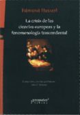 la crisis de las ciencias europeas y la fenomenologia trascendent al-edmund husserl-9789875742741 la crisis de las ciencias europeas y la fenomenologia trascendent al-edmund husserl-9789875742741
