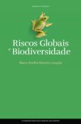 Los mejores libros de audio para descargar RISCOS GLOBAIS E BIODIVERSIDADE
         (edición en portugués) ePub iBook PDF