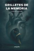 Grilletes de la memoria-17476765-otro-formato