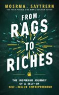 Ebook FROM RAGS TO RICHES: THE INSPIRING JOURNEY OF A SELF-MADE ...