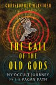 THE CALL OF THE OLD GODS