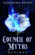 COUNCIL OF MYTHS: DESIRES  (edición en inglés)