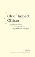 CHIEF IMPACT OFFICER
