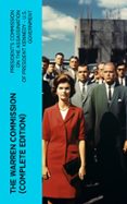 Descarga gratuita de libros digitales en línea. THE WARREN COMMISSION (COMPLETE EDITION)  (edición en inglés) (Spanish Edition) 4066339558151