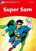 super sam (dolphin readers 2)-9780194478151 super sam (dolphin readers 2)-9780194478151