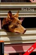 oxford bookworms library: oxford bookworms stage 2: red dog cd pack-9780194790451 oxford bookworms library: oxford bookworms stage 2: red dog cd pack-9780194790451