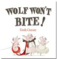 wolf won t bite-emily gravett-9780230704251 wolf won t bite-emily gravett-9780230704251