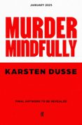 MURDER MINDFULLY  (edición en inglés)