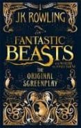 fantastic beasts and where to find them: screenpla-j.k. rowling-9780751574951 fantastic beasts and where to find them: screenpla-j.k. rowling-9780751574951