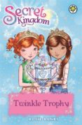 twinkle trophy (secret kingdom 30)-rosie banks-9781408333051 twinkle trophy (secret kingdom 30)-rosie banks-9781408333051