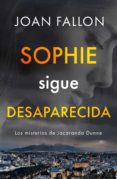 Los mejores libros electrónicos de Android gratis SOPHIE SIGUE DESAPARECIDA 9781667432151 ePub