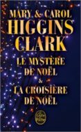 mystere de noel le croisiere de noel-mary higgins clark-9782253162551 mystere de noel le croisiere de noel-mary higgins clark-9782253162551