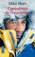 conquerant de l'impossible-mike horn-9782266161251 conquerant de l'impossible-mike horn-9782266161251