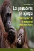 los pensadores de la jungla: presente y futuro de los orangutanes : imagenes, hechos, vivencias-gerd schuster-willie smits-9783833146251 los pensadores de la jungla: presente y futuro de los orangutanes : imagenes, hechos, vivencias-gerd schuster-willie smits-9783833146251