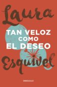tan veloz como el deseo (ebook)-9786071118851 tan veloz como el deseo (ebook)-9786071118851