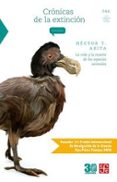 crónicas de la extinción: la vida y la muerte de las especies ani males-9786071644251 crónicas de la extinción: la vida y la muerte de las especies ani males-9786071644251