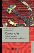 camaradas: nueva historia del comunismo en mexico-9786077457251 camaradas: nueva historia del comunismo en mexico-9786077457251