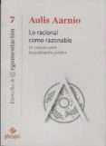 lo racional como razonable-aulis aarnio-9786124218651 lo racional como razonable-aulis aarnio-9786124218651