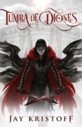 tumba de dioses-jay kristoff-9788401021251 tumba de dioses-jay kristoff-9788401021251