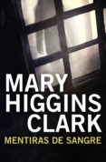 mentiras de sangre (ebook)-mary higgins clark-9788401339851 mentiras de sangre (ebook)-mary higgins clark-9788401339851