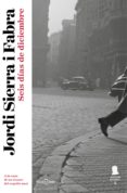 seis días de diciembre (inspector mascarell 5) (ebook)-jordi sierra i fabra-9788401342851 seis días de diciembre (inspector mascarell 5) (ebook)-jordi sierra i fabra-9788401342851
