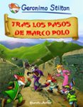 (pe) comic geronimo stilton 5: tras los pasos de marco polo-9788408093251 (pe) comic geronimo stilton 5: tras los pasos de marco polo-9788408093251
