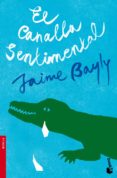 el canalla sentimental-jaime bayly-9788408094951 el canalla sentimental-jaime bayly-9788408094951