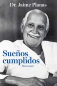 sueños cumplidos (ebook)-9788408107651 sueños cumplidos (ebook)-9788408107651