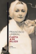 carta a mi mujer-francisco umbral-9788408123651 carta a mi mujer-francisco umbral-9788408123651