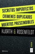 secretos imperfectos + crimenes duplicados + muertos prescindibles (pack) (ebook)-9788408194651 secretos imperfectos + crimenes duplicados + muertos prescindibles (pack) (ebook)-9788408194651