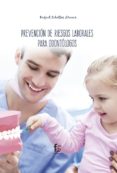 prevención de riesgos laborales para odontólogos-rafael ceballos atienza-9788413013251 prevención de riesgos laborales para odontólogos-rafael ceballos atienza-9788413013251