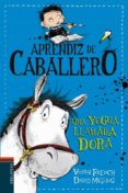 aprendiz de caballero 2 : una yegua llamada dora-vivian french-9788414006351 aprendiz de caballero 2 : una yegua llamada dora-vivian french-9788414006351