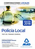 policia local: test del temario general-9788414215951 policia local: test del temario general-9788414215951