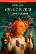 son de piedra y otros relatos-rafael marin-9788415157151 son de piedra y otros relatos-rafael marin-9788415157151