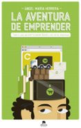 la aventura de emprender-angel maria herrera-9788415320951 la aventura de emprender-angel maria herrera-9788415320951