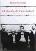 el alcalde de floridsdorf-miguel usabiaga-9788415353751 el alcalde de floridsdorf-miguel usabiaga-9788415353751