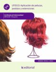 uf0533: aplicación de pelucas, postizos y extensiones-9788415569251 uf0533: aplicación de pelucas, postizos y extensiones-9788415569251