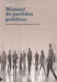 manual de partidos políticos-cesareo rodriguez aguilera de prat-9788415663751 manual de partidos políticos-cesareo rodriguez aguilera de prat-9788415663751