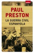 la guerra civil espanyola-paul preston-9788415711551 la guerra civil espanyola-paul preston-9788415711551