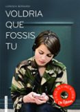 (pe) voldria que fossis tu-lorenza bernardi-9788415745051 (pe) voldria que fossis tu-lorenza bernardi-9788415745051