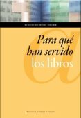 para que han servido los libros-ignacio baguer domingo-9788415770251 para que han servido los libros-ignacio baguer domingo-9788415770251