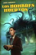 los nombres muertos-jesus cañadas-9788415831051 los nombres muertos-jesus cañadas-9788415831051