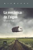 la mecànica de l aigua-silvana vogt-9788415835851 la mecànica de l aigua-silvana vogt-9788415835851