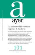 ayer 101: la universidad europea bajo las dictaduras-carolina rodriguez lopez-9788415963851 ayer 101: la universidad europea bajo las dictaduras-carolina rodriguez lopez-9788415963851