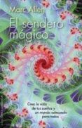 el sendero magico-marc allen-9788415968351 el sendero magico-marc allen-9788415968351