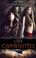 los cambiantes-antonia romero-9788416075751 los cambiantes-antonia romero-9788416075751