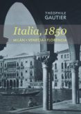 italia, 1850-theophile gautier-9788416160051 italia, 1850-theophile gautier-9788416160051