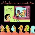 atentos a sus pantallas-mauro entrialgo-9788416217151 atentos a sus pantallas-mauro entrialgo-9788416217151