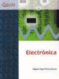 electronica-miguel angel perez garcia-9788416228751 electronica-miguel angel perez garcia-9788416228751